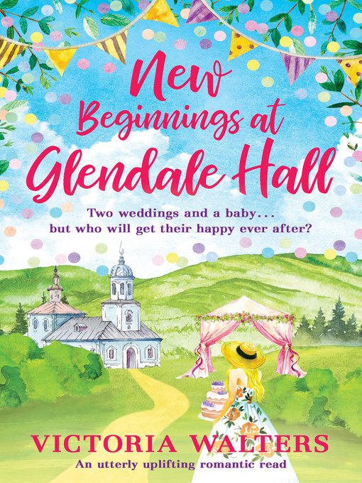 Title details for New Beginnings At Glendale Hall by Victoria Walters - Available